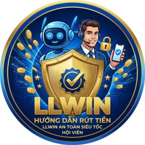 Hướng dẫn rút tiền LLWIN siêu tốc an toàn